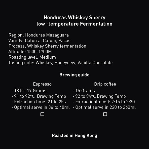 Honduras Whiskey Sherry Low Temperature Fermentation Whole Beans 200g